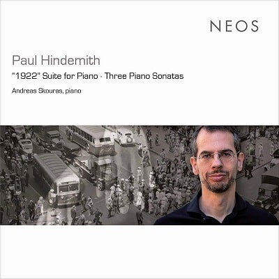 ANDREAS SKOURAS(PF) / HINDEMITH:1922 SUITE FOR PIANO