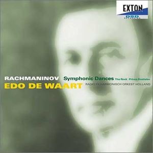 EDO DE WAART / エド・デ・ワールト / ラフマニノフ:交響的舞曲、幻想曲「岩」、交響詩「ロスティスラフ公」