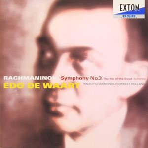 EDO DE WAART / エド・デ・ワールト / ラフマニノフ: 交響曲第3番、他
