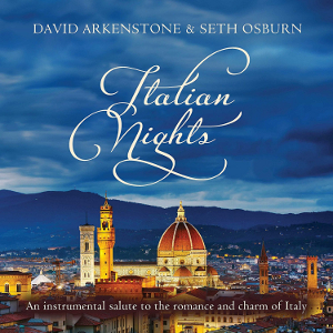 DAVID ARKENSTONE / デヴィッド・アーカンストーン / Italian Nights