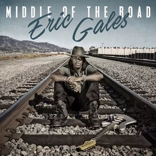 ERIC GALES / エリック・ゲイルズ / MIDDLE OF THE ROAD(CD)
