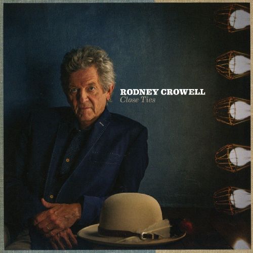 RODNEY CROWELL / ロドニー・クロウェル / CLOSE TIES (LP)