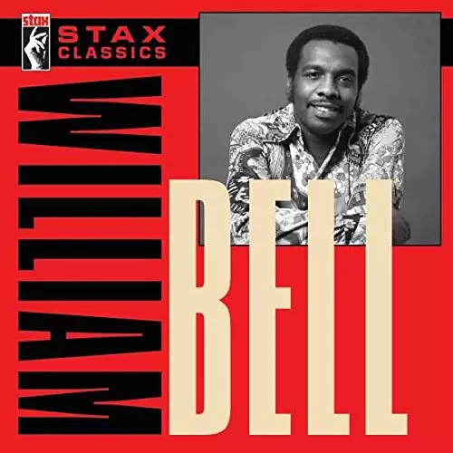 WILLIAM BELL / ウィリアム・ベル / STAX CLASSICS