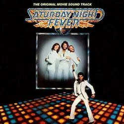 ORIGINAL SOUNDTRACK / オリジナル・サウンドトラック / SATURDAY NIGHT FEVER ORIGINAL MOVIE SOUNDTRACK