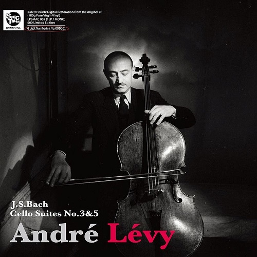 ANDRE LEVY / アンドレ・レヴィ / BACH: CELLO SUITES NOS.3 & 5
