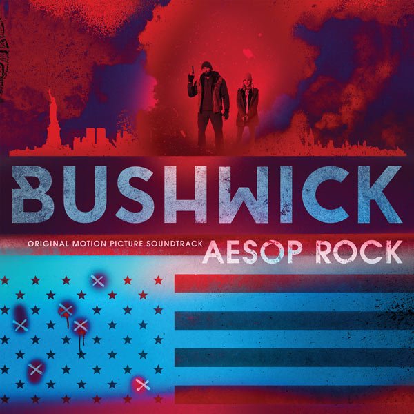 AESOP ROCK / エイソップ・ロック / BUSHWICK (ORIGINAL MOTION PICTURE SOUNDTRACK) "LP"
