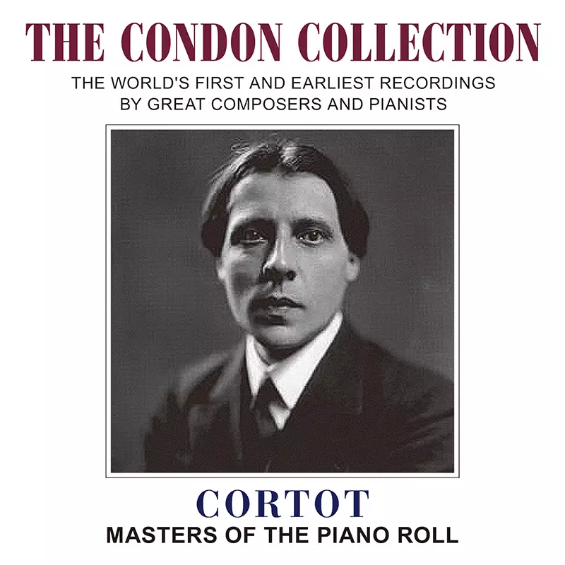 ALFRED CORTOT / アルフレッド・コルトー / THE CONDON COLLECTION - CORTOT