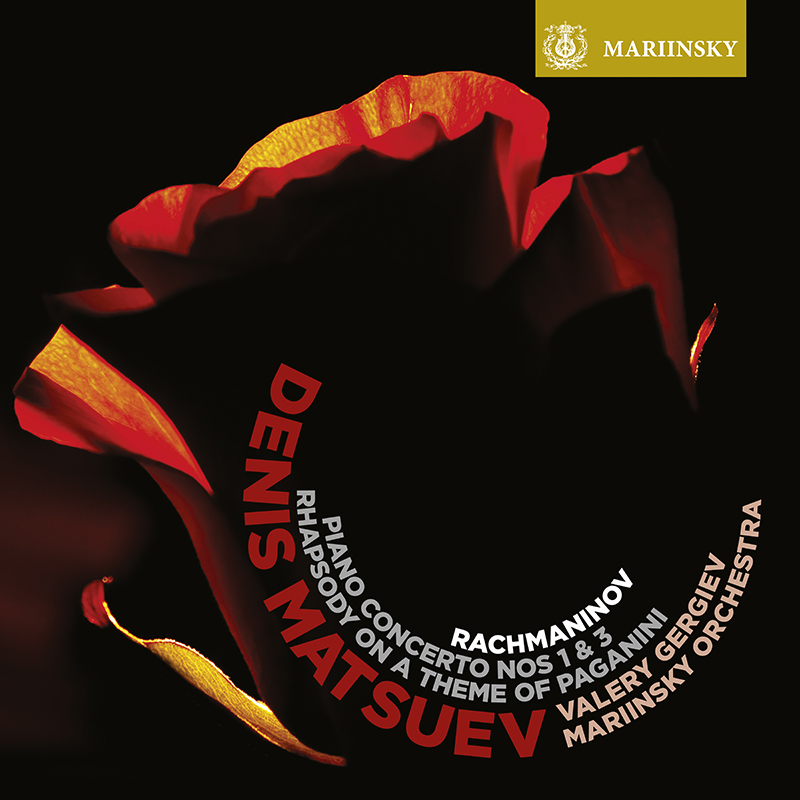 DENIS MATSUEV / デニス・マツーエフ / ラフマニノフ: ピアノ協奏曲第1番 & 第3番ほか