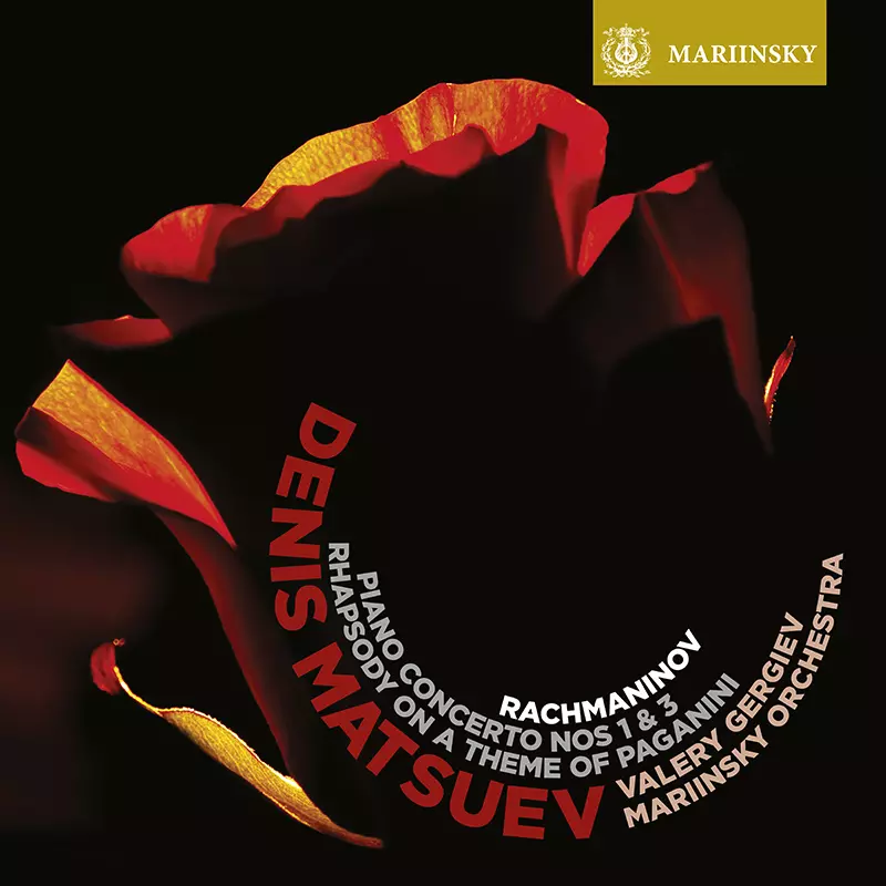 DENIS MATSUEV / デニス・マツーエフ / ラフマニノフ: ピアノ協奏曲第1番 & 第3番ほか