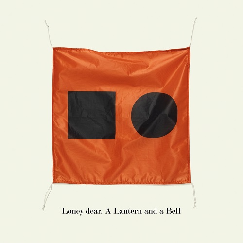 LONEY, DEAR / ロニー・ディア / A LANTERN AND A BELL (CD)