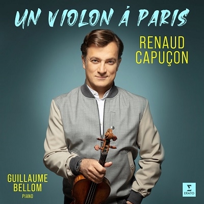 RENAUD CAPUCON / ルノー・カピュソン / UN VIOLON A PARIS (CD)