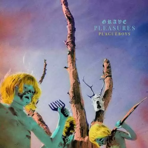 GRAVE PLEASURES / PLAGUEBOYS
