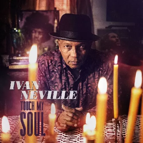 IVAN NEVILLE / アイヴァン・ネヴィル / TOUCH MY SOUL (LP)