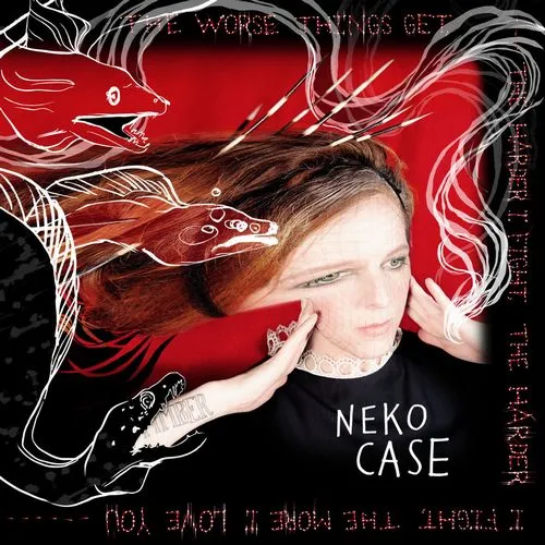 NEKO CASE / ニーコ・ケース / THE WORSE THINGS GET, THE HARDER I FIGHT, THE HARDER I FIGHT, THE MORE I LOVE YOU (LP)