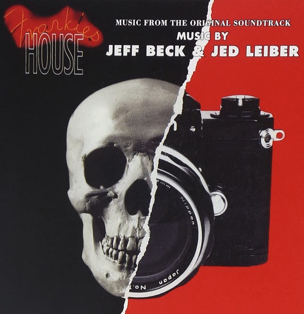 JEFF BECK & JED LEIBER / FRANKIE'S HOUSE