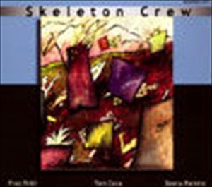 SKELETON CREW / スケルトン・クルー / ラーン・トゥ・トーク / ザ・カントリー・オヴ・ブラインズ