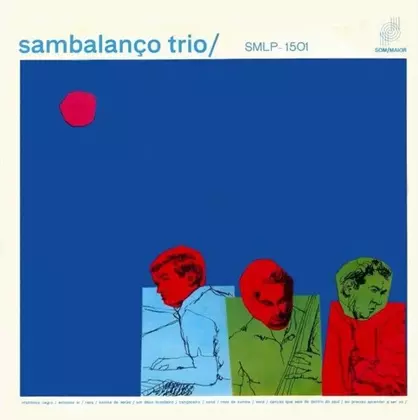 SAMBALANCO TRIO / サンバランソ・トリオ / SAMBALANCO TRIO