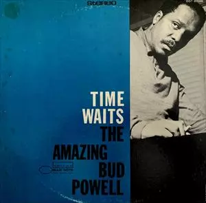 BUD POWELL / バド・パウエル / TIME WAITS THE AMAZING BUD POWELL