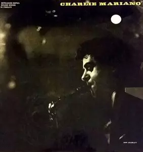 CHARLIE MARIANO / チャーリー・マリアーノ / CHARLIE MARIANO