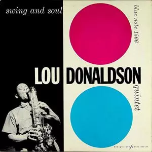 SWING AND SOUL/LOU DONALDSON/ルー・ドナルドソン｜JAZZ｜ディスク
