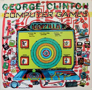 GEORGE CLINTON / ジョージ・クリントン / COMPUTER GAMES