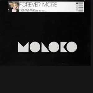 MOLOKO / モロコ / FOREVER MORE
