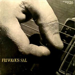 SAL SALVADOR / サル・サルヴァドール / FRIVOLOUS SAL