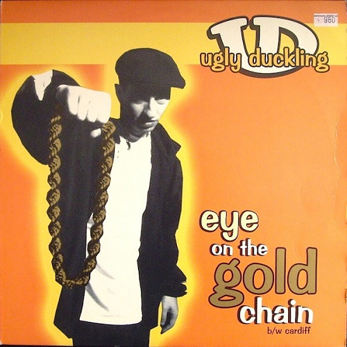 UGLY DUCKLING / アグリー・ダックリング / EYE ON THE GOLD CHAIN / CARDIFF