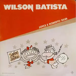 JOYCE E ROBERTO SILVA / WILSON BATIS
