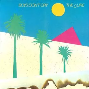 BOYS DON'T CRY/CURE/キュアー｜ROCK / POPS / INDIE｜ディスク