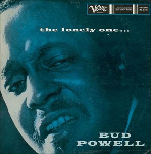 BUD POWELL / バド・パウエル / LONELY ONE
