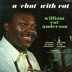 CAT ANDERSON / キャット・アンダーソン / A CHAT WITH CAT ANDERSON