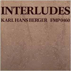 KARL BERGER / カール・ベルガー / INTERLUDES