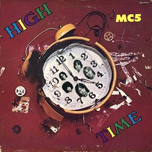 MC5 / HIGH TIME