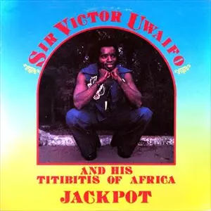米LP Victor Uwaifo Jackpot M2381 MAKOSSA INTERNATIONA /00260 JACKPOT/SIR VICTOR UWAIFO/サー・ヴィクター・ウワイフォ｜LATIN