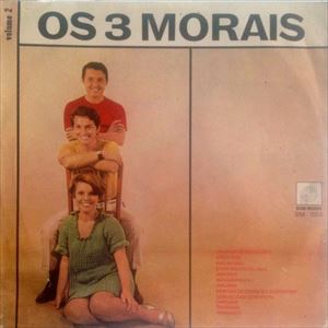OS TRES MORAIS / VOLUME 2