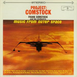 FRANK COMSTOCK / MUSIC FROM OUTER SPACE