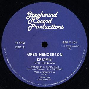 GREG HENDERSON / DREAMIN'