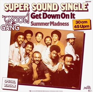 KOOL & THE GANG / クール&ザ・ギャング / GET DOWN ON IT / SUMMER MADNESS