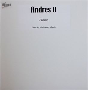ANDRES / アンドレス / II