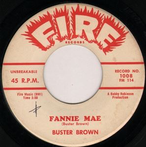 BUSTER BROWN / バスター・ブラウン / FANNIE MAE / LOST IN A DREAM