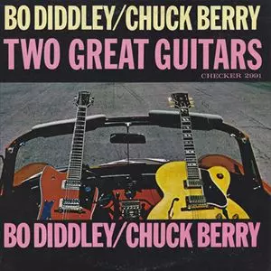 CHUCK BERRY / BO DIDDLEY / TWO GREAT GUITARS