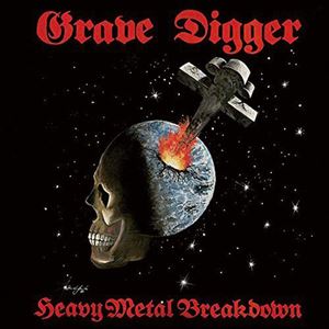 GRAVE DIGGER / グレイヴ・ディガー / HEAVY METAL BREAKDOWN