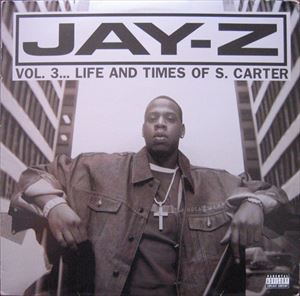 JAY-Z / ジェイ・Z / VOL.3 LIFE TIMES OF S. CARTER