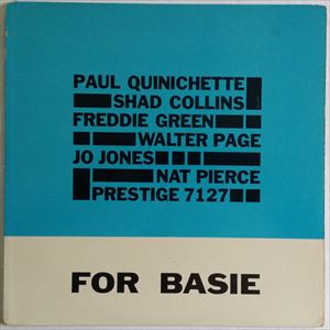 PAUL QUINICHETTE / ポール・クイニシェット / FOR BASIE