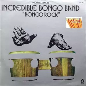 INCREDIBLE BONGO BAND / インクレディブル・ボンゴ・バンド / BONGO ROCK