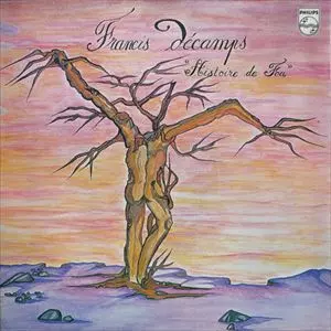 FRANCIS DECAMPS / HISTORIE DE FOU