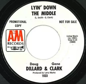 DOUG DILLARD & GENE CLARK / DON'T BE CRUEL