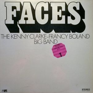 KENNY CLARKE & FRANCY BOLAND / ケニー・クラーク&フランシー・ボーラン / FACES