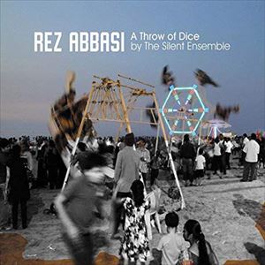 REZ ABBASI / レズ・アバシ / THROW OF DICE